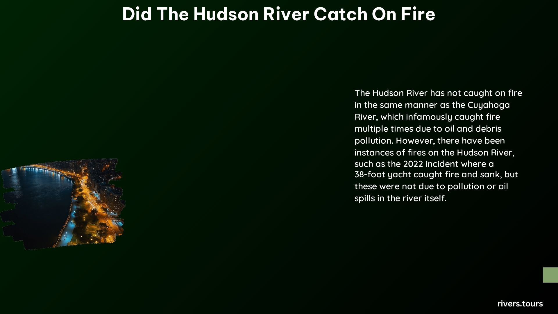 Did the Hudson River Catch on Fire